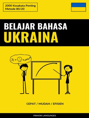 cover image of Belajar Bahasa Ukraina--Cepat / Mudah / Efisien